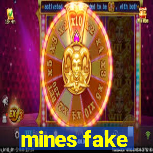 mines fake